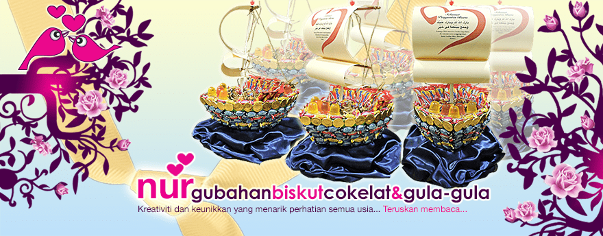 Gubahan Biskut, Cokelat & Gula-gula nurmajlis.com