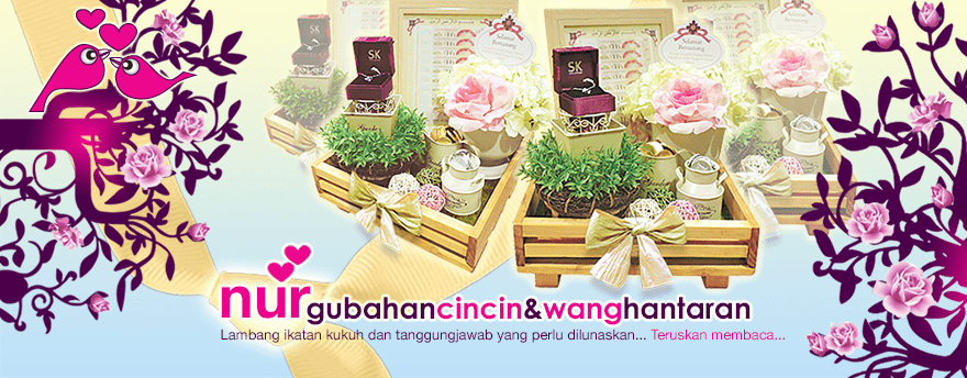 Gubahan Cincin & Wang Hantaran nurmajlis.com