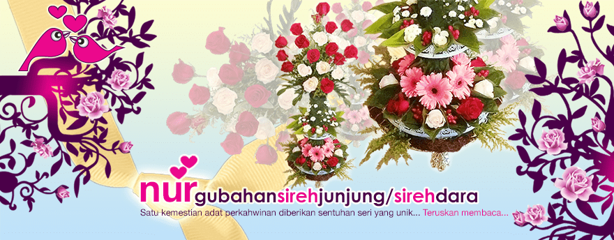 Gubahan Sireh Junjung / Sireh Dara nurmajlis.com